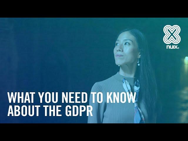 EU General Data Protection Regulation (GDPR) Need to Knows