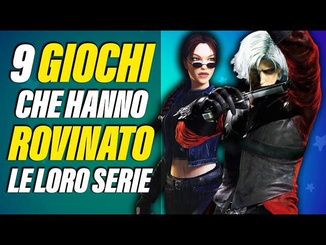 9 GIOCHI che hanno ROVINATO le loro SERIE