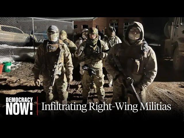 The Militia and the Mole: How a Freelance Vigilante Infiltrated U.S. Militias