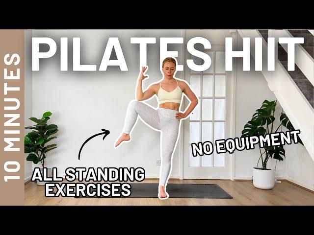 10 MIN ALL STANDING PILATES HIIT - All Standing. Low Impact, No Equipment