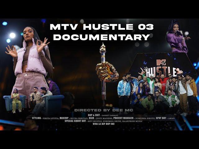 MTV Hustle Season 3 Documentary | Directed by Dee MC