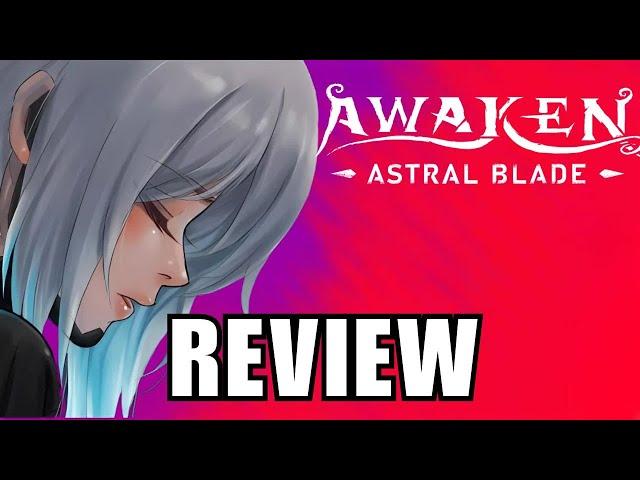 AWAKEN - Astral Blade Review - The Next Big Metroidvania?