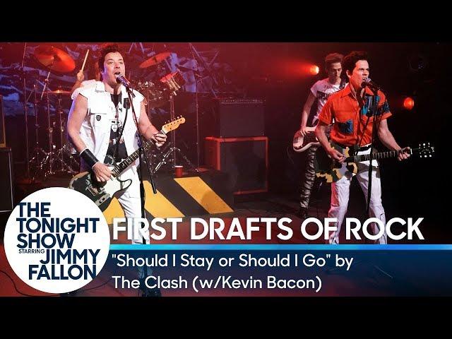 First Drafts of Rock: "Should I Stay or Should I Go" by The Clash (w/Kevin Bacon)