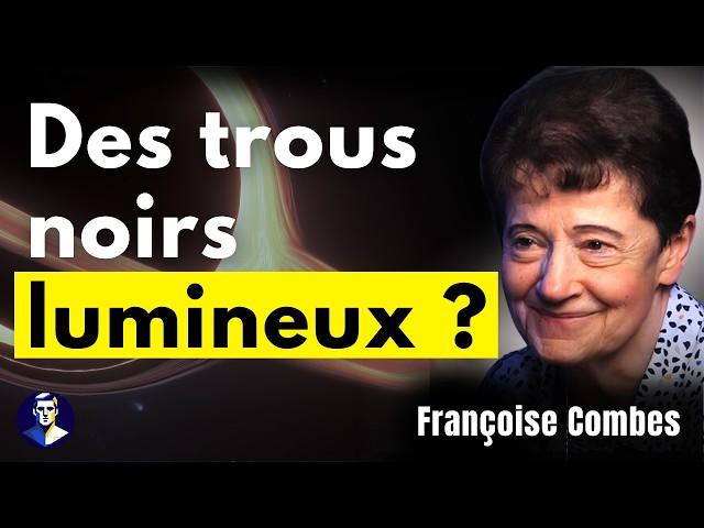 Astrophysicienne : « 95% de l'univers est une énigme pour nous » - Françoise Combes