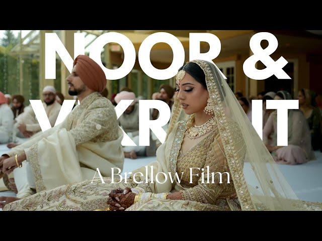 Noor & Vikrant | A Sikh Wedding Film | Brellow