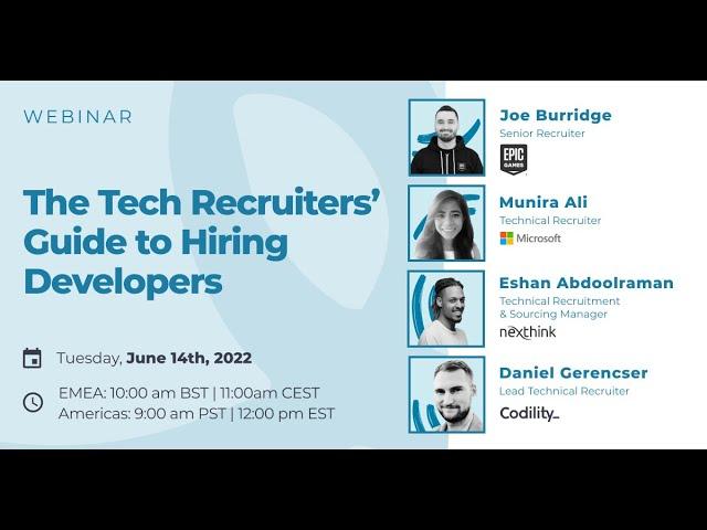 The Tech Recruiters’ Guide to Hiring Developers