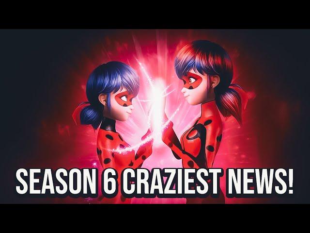 SEASON 6 CRAZIEST NEWS !! + SEASON 7NEW SPECIALAND EVEN MORE !! - Miraculous Ladybug Spoiler!!