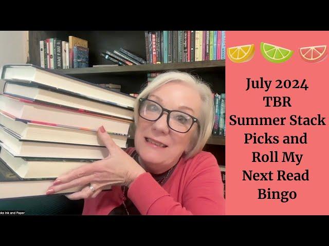 July 2024 TBR | Summer Stack Picks and Roll My Next Read Bingo