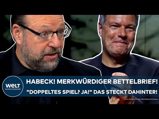 ROBERT HABECK: Merkwürdiger Bettelbrief aufgetaucht! "Doppeltes Spiel? Ja!" - Das steckt dahinter!