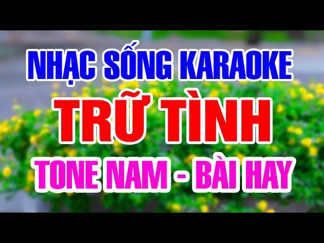 Karaoke Liên Khúc Nhạc Sống Tone Nam Dễ Hát