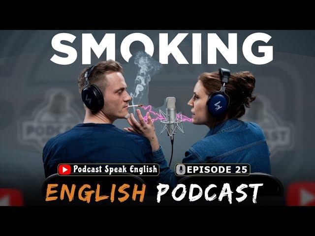 English Boost Level Up Your Skills | English Podcast Conversation | Episode 25