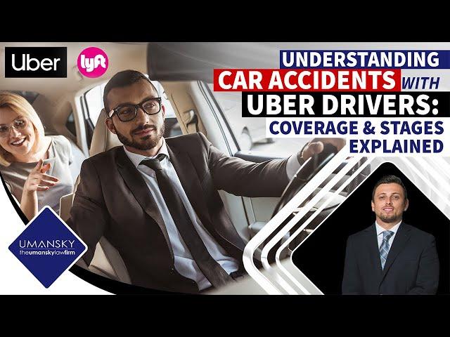 Understanding Car Accidents with Uber Drivers