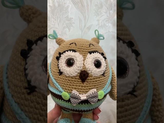 Сова  #вяжуназаказ #вязаныеигрушки