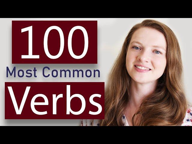 100 Most Common Verbs in English (Present, Past, Participle)