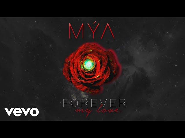 Mýa - Forever My Love (Official Lyric Video)