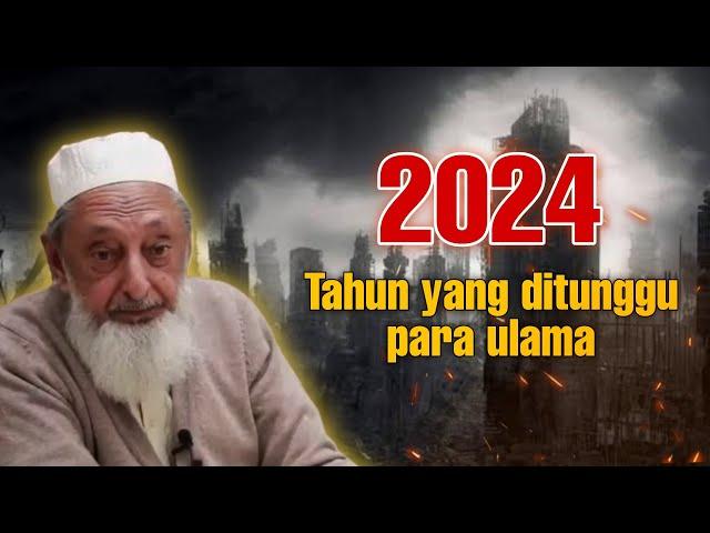 Bersiaplah2024 tahun yang ditunggu seluruh ulama dunia