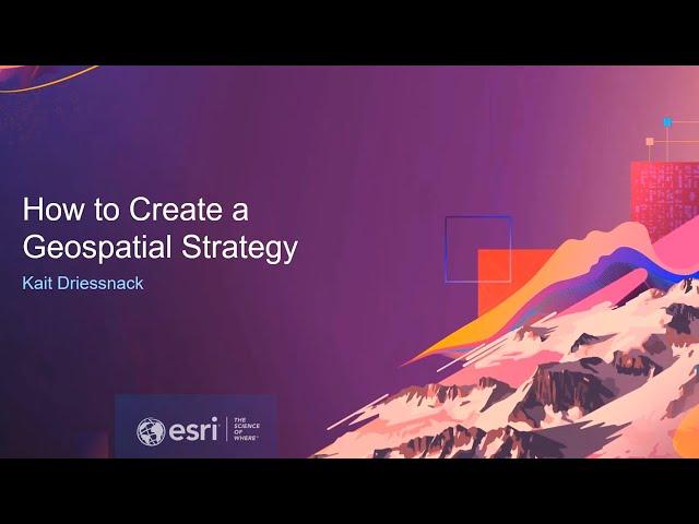 How to Create a Geospatial Strategy