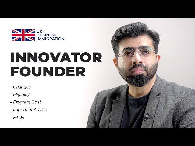 Innovator Founder Visa | UK Business Immigration Program | UK Visa update 2023