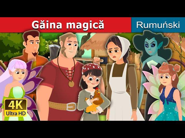 Găina magică | Enchanted Hen Story | @RomanianFairyTales