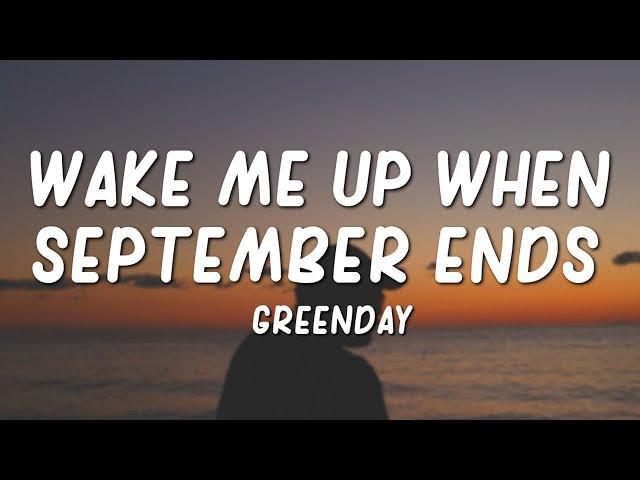 Green Day - Wake Me Up When September Ends (Lyrics)