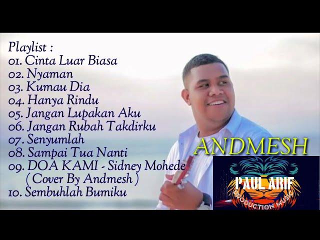 Andmesh Full Album Best Song