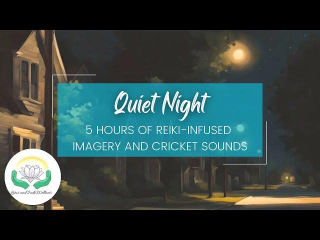 5 Hours of Soothing Night Cricket Sounds | Reiki-Infused Sleep Aid for Deep Relaxation