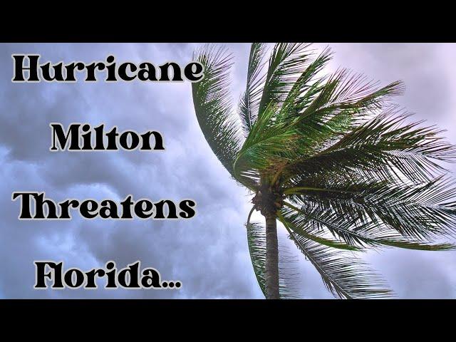 Hurricane Milton 2024 Prep