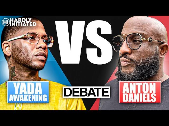 Yada Awakening vs Anton Daniels DEBATE Men's BIGGEST Dating Issues in 2024