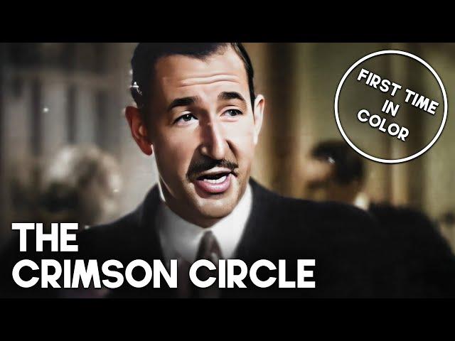 The Crimson Circle | Colorized Drama Movie