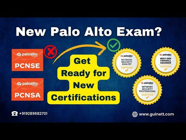 Palo Alto Certification Changes 2025  What’s Coming Next?