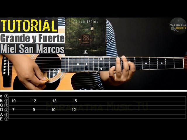 Grande y Fuerte (tu Habitación) || TUTORIAL GUITARRA | Intro | Acordes | TAB