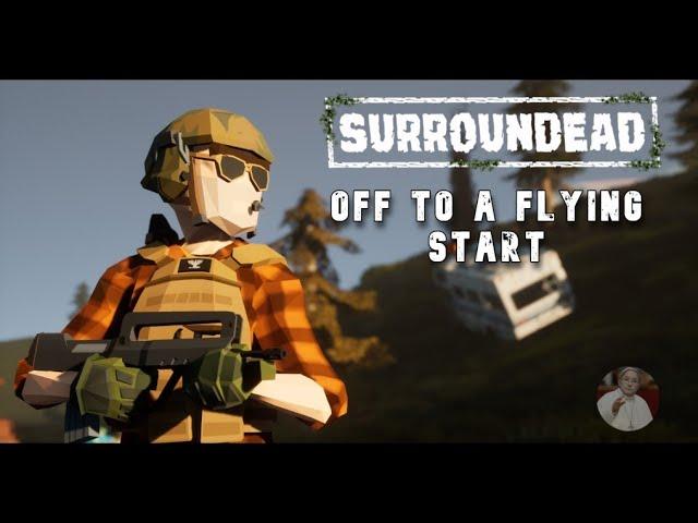 Off to a Flying Start - SurrounDead: Ep.1