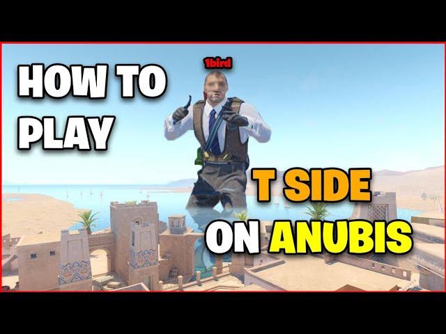 HOW TO PLAY: T Anubis (CS2 Guide)