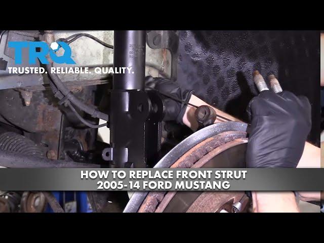 How to Replace Front Strut 2005-14 Ford Mustang