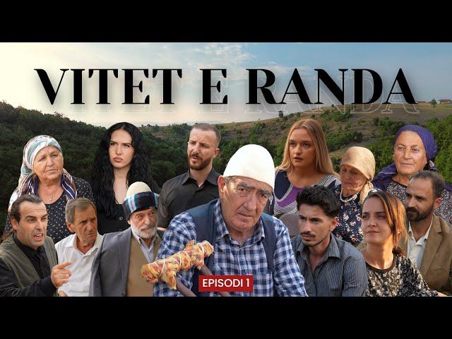 Vitet e randa -  Episodi 1 (Tregime popullore)