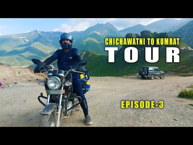 Chichawatni To Kumrat Valley | On Bike | Episode 3 | Natural Village Food