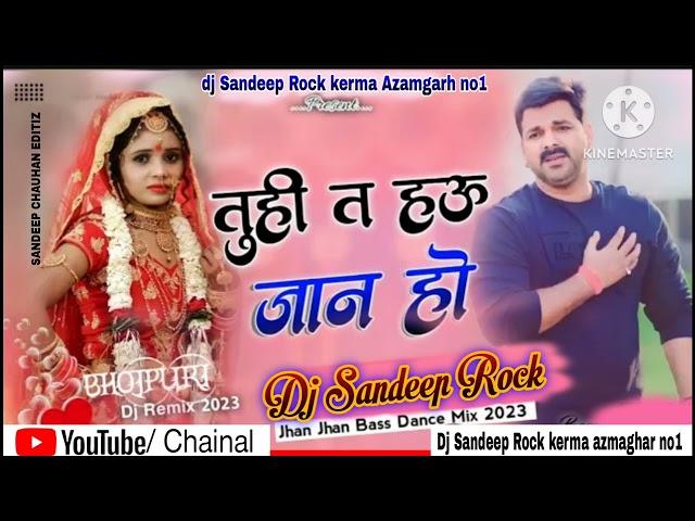 DJ SANDEEP ROCK Tuhi t hau jaan ho dj remix sad song