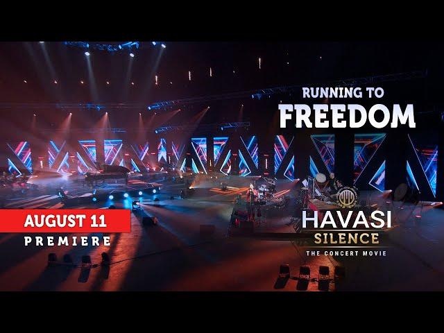 HAVASI - Running to Freedom (SILENCE - The Concert Movie)