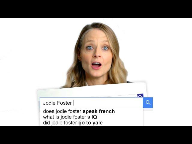 Jodie Foster Answers the Web's Most Searched Questions | WIRED