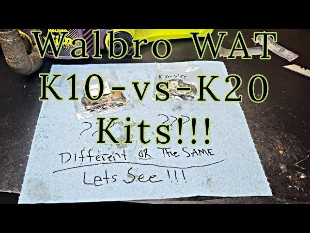 Walbro K20 vs K10 WAT Carb Kit Difference!!