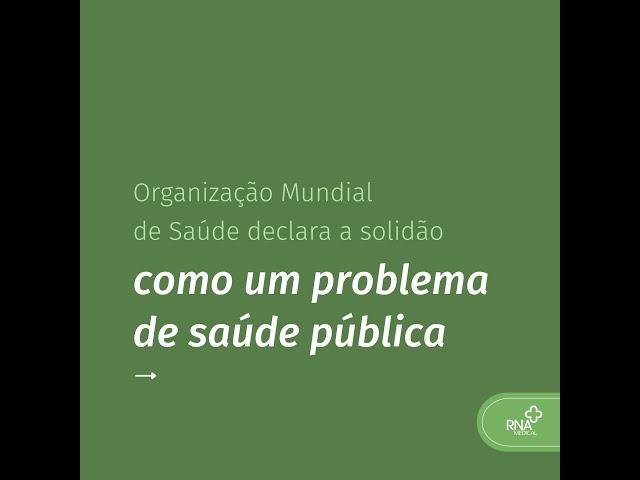 Organização Mundial de Saúde declara a solidão como um problema de saúde pública