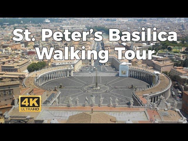 St. Peter's Basilica Tour - 4K - with Captions (2017)