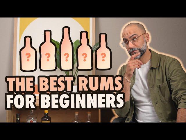 The BEST Rums for Beginners