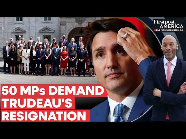 Canada: 50 Liberal MPs Demand Trudeau's Resignation as Pressure Mounts | Firstpost America