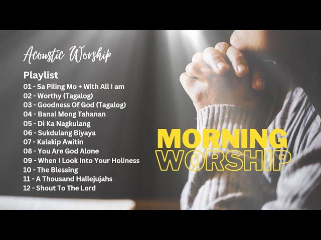 Morning Worship Song 2022 #tagalogpraiseandworship #worshipsong #prayer #morning