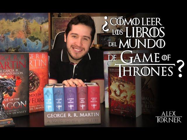 Libros de Game of Thrones | Guía de Lectura | Mundo de Hielo y Fuego | Game of Thrones