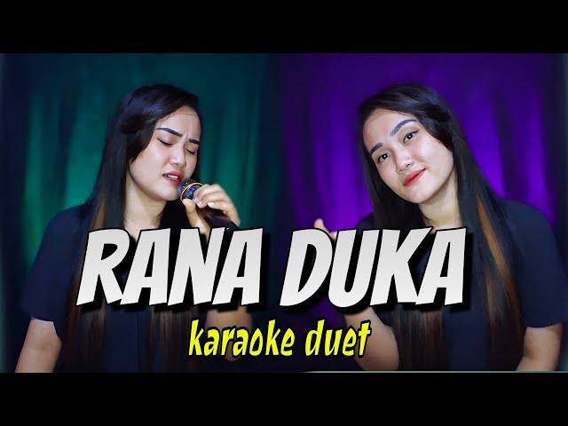 RANA DUKA - Karaoke cowok duet dangdut koplo