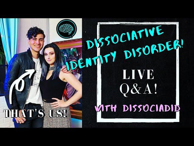 DISSOCIATIVE IDENTITY DISORDER Q&A | KYLE & NIN | DissociaDID