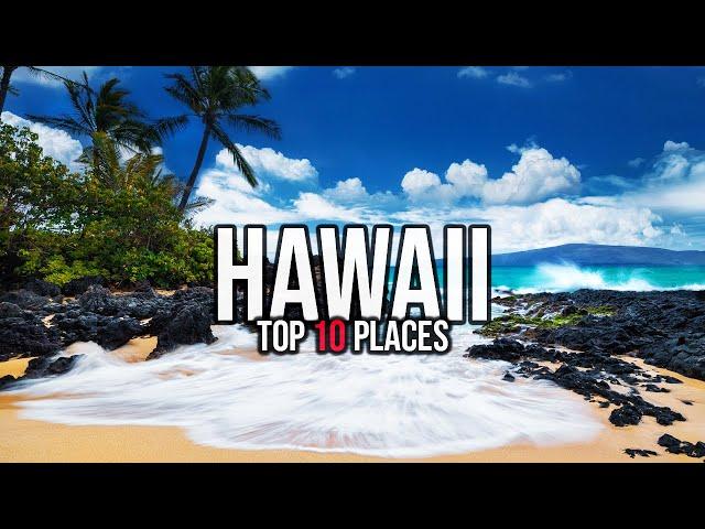 Top 10 Places to Visit in Hawaii (The Big Island)