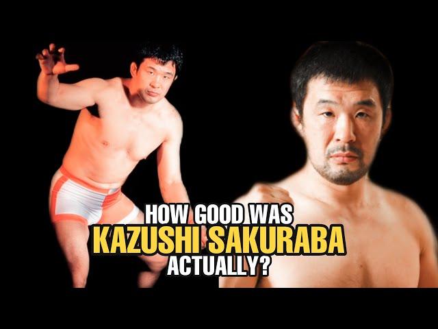 How GOOD was Kazushi Sakuraba Actually?